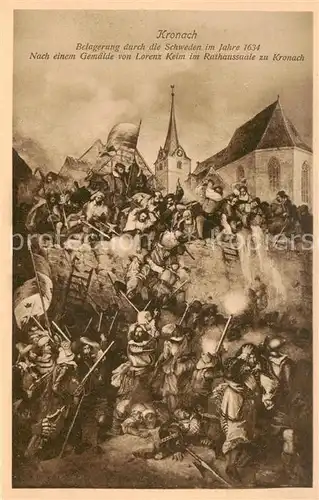 AK / Ansichtskarte  Kronach_Oberfranken Belagerung durch die Schweden im Jahre 1634 Gemaelde im Rathaussaal zu Kronach Kronach Oberfranken