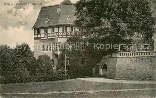 AK / Ansichtskarte  Lengefeld_Erzgebirge Schloss Rauenstein Lengefeld Erzgebirge