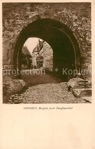 AK / Ansichtskarte  Kronach_Oberfranken Burgtor zum Zeughaushof Kronach Oberfranken