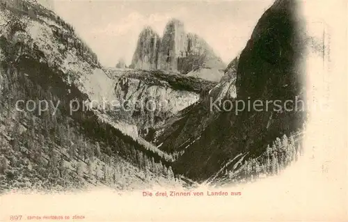 AK / Ansichtskarte 73807900 Landro_IT Die drei Zinnen von Landro aus Bergwelt Dolomiten 