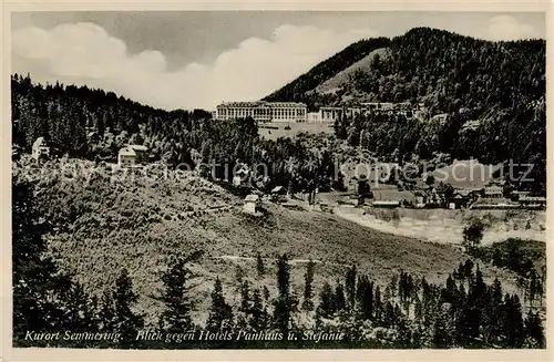 AK / Ansichtskarte  Semmering_Niederoesterreich Blick gegen Hotels Panhaus und Stefanie Kurort Semmering