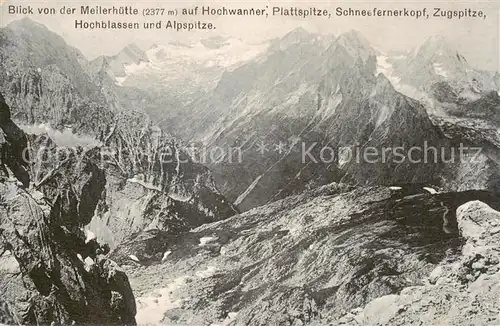 AK / Ansichtskarte 73808011 Meilerhuette_2377m_Garmisch-Partenkirchen mit Hochwanner Plattspitze Schneefernerkopf Zugspitze und Alpspitze 