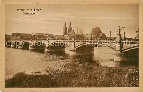 AK / Ansichtskarte  Frankfurt_Oder Oderbruecke Frankfurt Oder