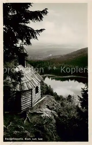 AK / Ansichtskarte  Rachel_1455m_Zwiesel_Niederbayern Rachelkapelle mit Blick zum See 