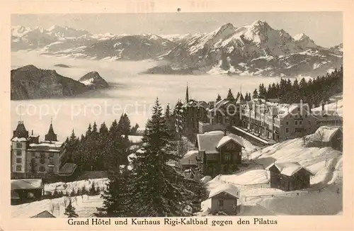 AK / Ansichtskarte Rigi_Kaltbad Grand Hotel und Kurhaus Rigi Kaltbad mit Pilatus Rigi_Kaltbad