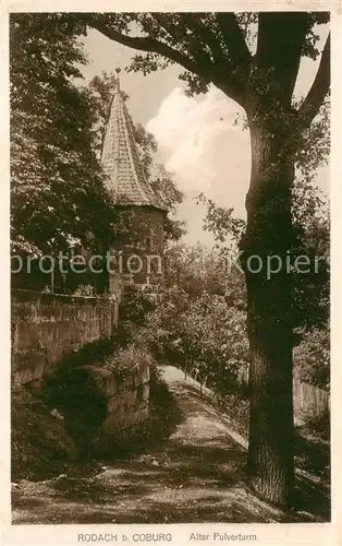 AK / Ansichtskarte  Rodach_Coburg Alter Pulverturm Rodach Coburg