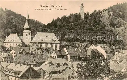 AK / Ansichtskarte  Berneck_Bad_Fichtelgebirge Blick auf Kirche Ruine und Schlossturm 