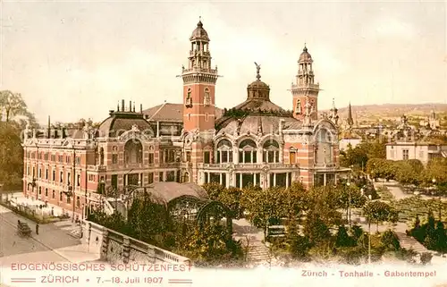 AK / Ansichtskarte  Schuetzenfest Zuerich Eidgenoessisches Tonhalle 