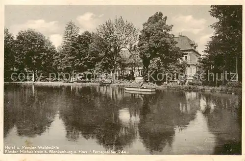 AK / Ansichtskarte  Blankenburg_Harz Hotel Pension Waldmuehle Kloster Michaelstein Blankenburg_Harz