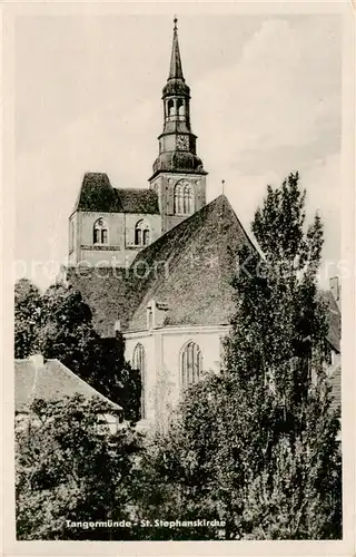 AK / Ansichtskarte  Tangermuende St. Stephanskirche Tangermuende