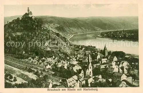 AK / Ansichtskarte  Braubach_Rhein Panorama mit der Marksburg Braubach Rhein