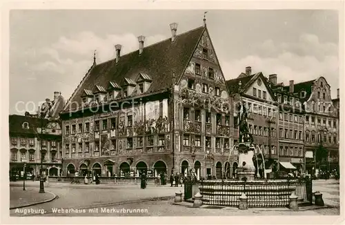 AK / Ansichtskarte 73811017 Augsburg Weberhaus Historisches Gebaeude Merkurbrunnen Augsburg