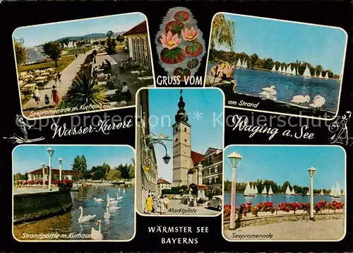 AK / Ansichtskarte 73811210 Waging_See Seepromenade Kurhaus Strand Marktplatz  Waging_See