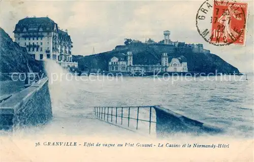 AK / Ansichtskarte Granville_50_Manche Effet de Vague au Plat Gousset Le Casino et le Normandy Hotel 