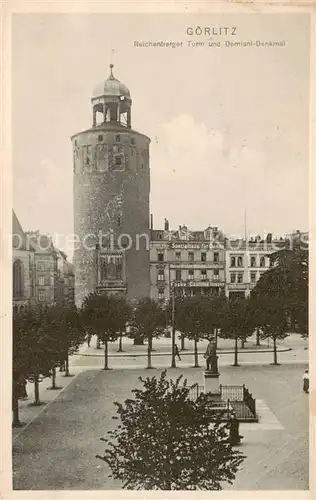 AK / Ansichtskarte  Goerlitz__Sachsen Reichenberger Turm und Demiani Denkmal 