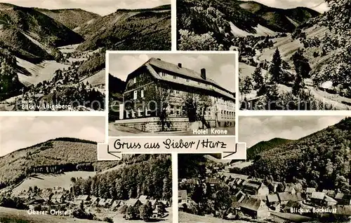 AK / Ansichtskarte  Sieber_Herzberg_am_Harz Hotel Krone Blick vom Lilienberg Oberer Ortsteil Blick von Bockslust 