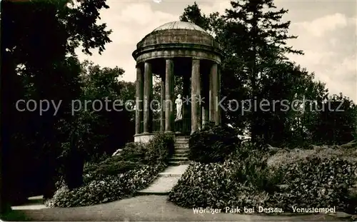 AK / Ansichtskarte Dessau Rosslau Woerlitzer Park Venustempel Dessau Rosslau
