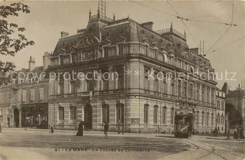 AK / Ansichtskarte Le_Mans_Sarthe La Bourse de Commerce Le_Mans_Sarthe
