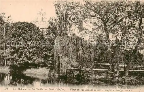 AK / Ansichtskarte Le_Mans_Sarthe La Sarte au Pont dEnfer  Le_Mans_Sarthe