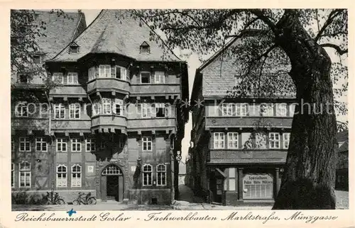 AK / Ansichtskarte  Goslar Fachwerkbauten Marktstrasse Muenzgasse Reichsbauernstadt Kupfertiefdruck Goslar