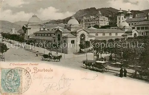 AK / Ansichtskarte La_Bourboule les Bains_63_Puy de Dome Etablissement Thermal 