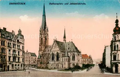 AK / Ansichtskarte 73812507 Saarbruecken Rathausplatz und Johanniskirche Saarbruecken