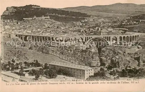 AK / Ansichtskarte  Constantine_Algerie Vue generlae et Pont en pierre de Sidi Rached 