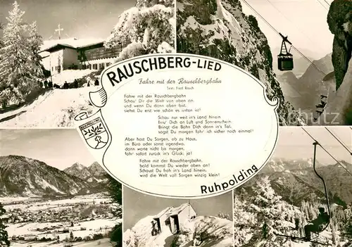 AK / Ansichtskarte  Seilbahn_Cable-Car_Telepherique Ruhpolding Obb. Rauschbergbahn Lied 