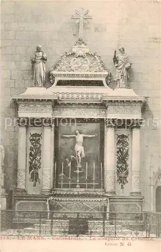 AK / Ansichtskarte Le_Mans_Sarthe Cathedrale Chapelle du Crucifix Le_Mans_Sarthe