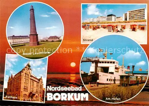 AK / Ansichtskarte  Borkum Leuchtturm Rathaus Strand Hafen Borkum