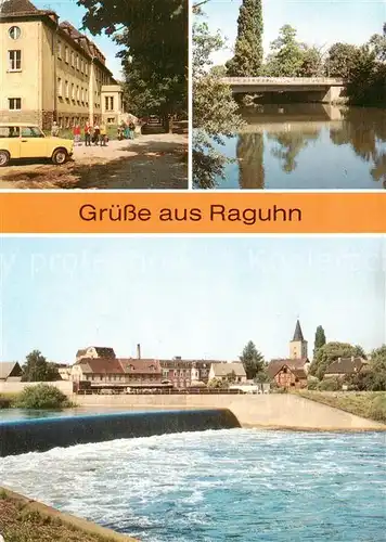 AK / Ansichtskarte  Raguhn Hermann Matern Oberschule Bruecke der Freundschaft Muldewehr Raguhn