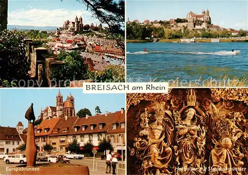 AK / Ansichtskarte 73813368 Breisach_Rhein St Stephansmuenster Europabrunnen Hochaltar Breisach Rhein