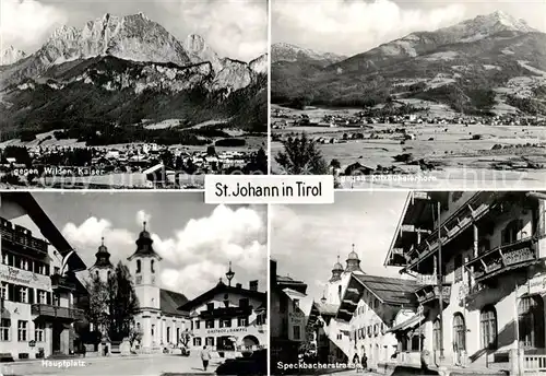 AK / Ansichtskarte 73813410 St_Johann_Tirol mit Wildem Kaiser Kitzbuehelerhorn Hauptplatz Speckbacherstrasse St_Johann_Tirol