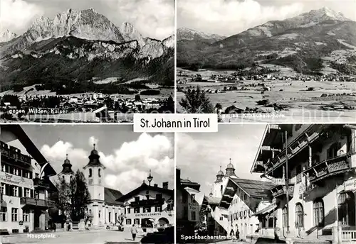 AK / Ansichtskarte  St_Johann_Tirol mit Wildem Kaiser Kitzbuehelerhorn Hauptplatz Speckbacherstrasse St_Johann_Tirol