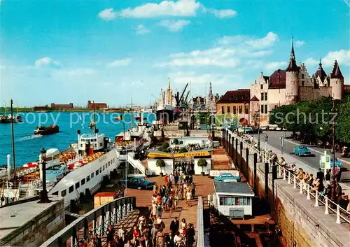 AK / Ansichtskarte  Antwerpen_Anvers Landungsplatz die Schelde und het Steen Antwerpen Anvers