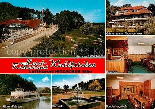 AK / Ansichtskarte 73813701 Hitzacker_Elbe Hotel Waldfrieden Gaestehaus Kellerbar Elbrundfahrten Kurpark Bundeskegelbahn Hitzacker Elbe