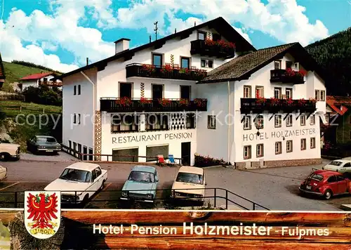 AK / Ansichtskarte 73813784 Fulpmes_Tirol_AT Hotel Pension Holzmeister 