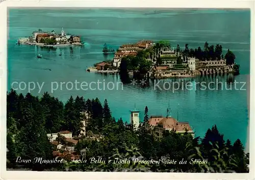 AK / Ansichtskarte  Isola-Bella_Lago_Maggiore_IT e Isola Pescatori viste da Stresa 