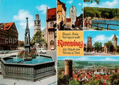 AK / Ansichtskarte 73814088 Ravensburg__Wuerttemberg Blaserturm Marktbrunnen Stadttor Runder Turm 