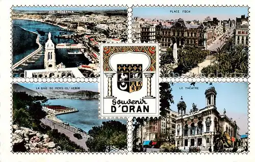 AK / Ansichtskarte  Oran_Algerie Vue generale Place Foch La Baie de Mers El Kebir Le Theatre Oran Algerie