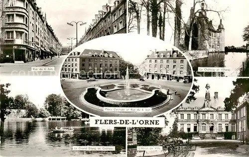 AK / Ansichtskarte Flers_61_Orne Rue du 6 Juin Place Centrale et Rue du 6 Juin Le Chateau et lEtang Hotel de Ville 