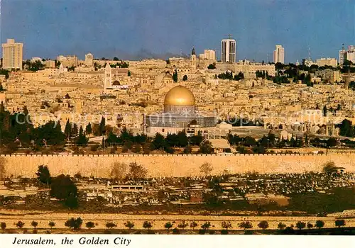 AK / Ansichtskarte 73814208 Jerusalem_Yerushalayim The Golden City Jerusalem_Yerushalayim