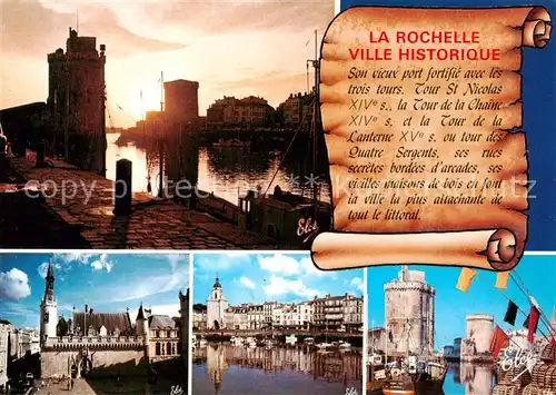 AK / Ansichtskarte La_Rochelle_17 Le port et les deux tours La Tour Saint Nicolas et la Tour de la Chaine La Tour de la Grosse Horloge Hotel de Ville 