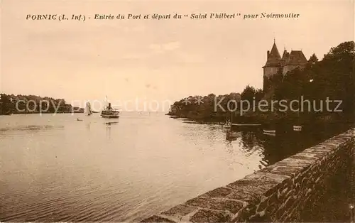 AK / Ansichtskarte Pornic_44 Entree du port et depart du Saint Philbert pour Noirmoutier 