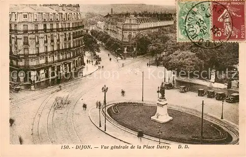 AK / Ansichtskarte Dijon_21_Cote d_Or Vue generale de la Place Darcy Monument 