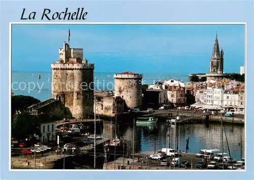 AK / Ansichtskarte La_Rochelle_17 Entree du vieux port avec les tours St Nicolas et de la Chaine puis la tour de la Lanterne 