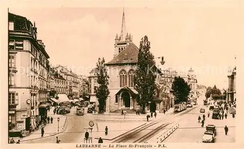 AK / Ansichtskarte Lausanne_VD La Place St Francois Lausanne VD