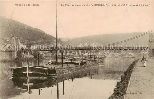 AK / Ansichtskarte Vireux Molhain_08 Le Pont suspendu entre Viereux Molhain et Vireux Wallerand 