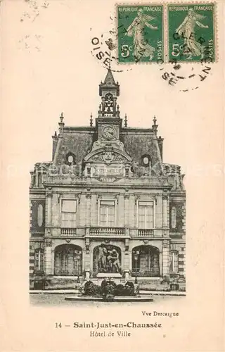 AK / Ansichtskarte Saint Just en Chaussee Hotel de Ville Saint Just en Chaussee