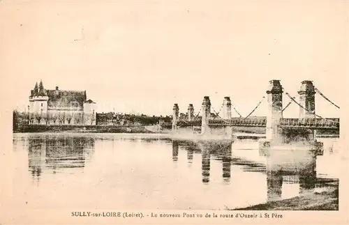 AK / Ansichtskarte Sully sur Loire Le nouveau Pont vu de la route dOuzeir a St Pere Sully sur Loire